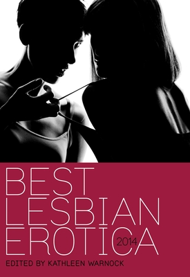 Best Lesbian Erotica - Warnock, Kathleen (Editor)