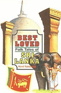 Best Loved Folk Tales of Sri Lanka