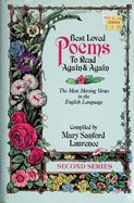 Best Loved Poems to Read Again and Again: The Most Moving Verses in the English Language - Laurence, Mary Sanford