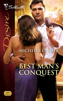 Best Man's Conquest - Celmer, Michelle