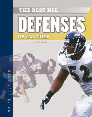 Best NFL Defenses of All Time - Graves, Will