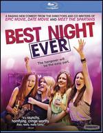 Best Night Ever [Blu-ray]