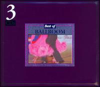 Best of Ballroom [Madacy 3 CD] - Various Artists