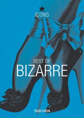 Best of Bizarre - Taschen (Creator)