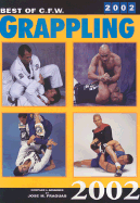 Best of C.F.W. Grappling