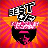 Best of Disco Music Classics - Various Artists