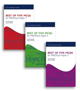 Best of Five MCQS for MRCPsych Papers 1, 2 and 3 Pack: Papers 1, 2 and 3