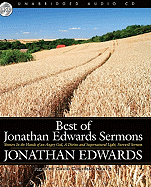 Best of Jonathan Edwards Sermons - Edwards, Jonathan, and Heath, David Cochran, Mr. (Narrator)