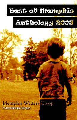 Best of Memphis Anthology 2003 - Crook, Jeff, Dr. (Editor)