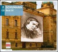 Best of Schumann - Annerose Schmidt (piano); Johannes Friemel (horn); Kieter Rehm (horn); Klaus Pietzonka (horn); Norman Shetler (piano);...