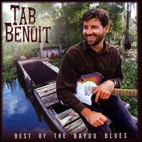 Best of the Bayou Blues - Tab Benoit