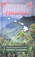 Best of the Best from Hawaii Cookbook: Selected Recipes from Hawaii's Favorite Cookbooks
