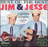 Best of the Best: Legendary Bluegrass Duets - Jim & Jesse