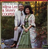 Best of the Best - Wilma Lee & Stoney Cooper