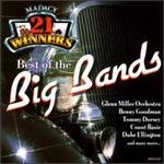 Best of the Big Bands [1997 Madacy]