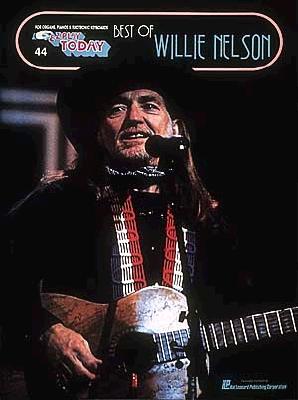 Best of Willie Nelson: E-Z Play Today Volume 44 - Nelson, Willie