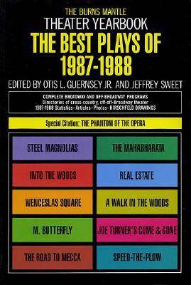 Best Plays of 1987-1988 - Guernsey, Otis L., and Sweet, Jeffrey (Editor)
