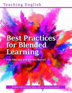 Best Practices for Blended Learning: Practical ideas and advice for language teachers and school managers running Blended Learning courses