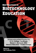 Best Practices in Biotechnology Education - Friedman, Yali (Editor)