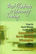 Best Practices in University Teaching: Essays by Award-Winning Faculty at the University of North Carolina Wilmington