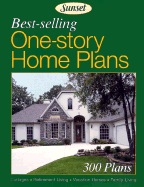 Best-Selling One-Story Home Plans - Sunset Books (Creator)