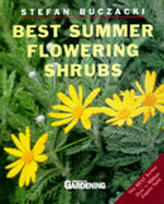 Best Summer Flowering Shrubs - Buczacki, Stefan T.