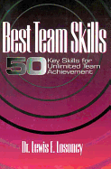 Best Team Skills: Fifty Key Skills for Unlimited Team Achievement
