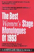 Best Women's Stage Monologues of 1993 - Beard, Jocelyn A (Editor)