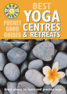 Best Yoga Centres and Retreats - Whiteaker, Stafford