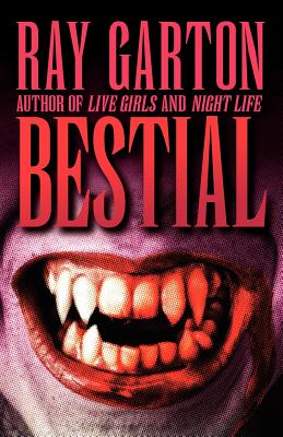 Bestial - Garton, Ray