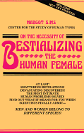 Bestializing the Human Female