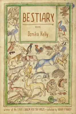 Bestiary: Poems - Kelly, Donika