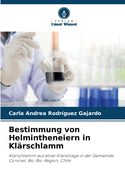 Bestimmung von Helmintheneiern in Kl?rschlamm