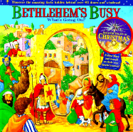 Bethlehems Busy - 