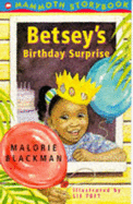 Betsey's Birthday Surprise