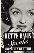 Bette Davis Speaks