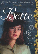 Bette - Blackstone Audiobooks (Creator)