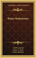 Better badminton