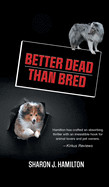 Better Dead Than Bred