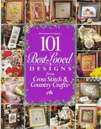 Better Homes and Gardens 101 Best Loved Design from Cross Stitch and Country Crafts