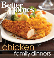 Better Homes and Gardens Chicken Family Dinners