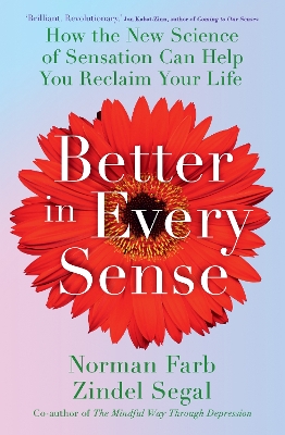 Better in Every Sense - Farb, Norman, and Segal, Zindel