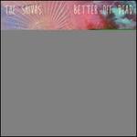 Better Off Dead [LP]