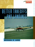 Better Takeoffs & Landings
