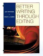 Better Writing Through Editing: Student Text