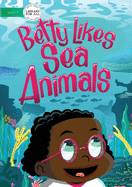 Betty Likes Sea Animals
