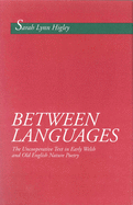 Between Languages: The Uncooperative Text in Early Welsh and Old English Nature Poetry