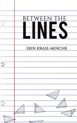 Between the Lines - Krase-Minchk, Erin