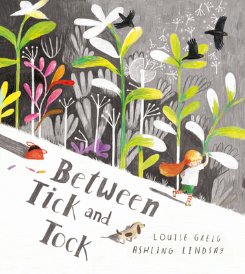 Between Tick and Tock - Greig, Louise
