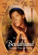 Beulahland: Visionary Prose and Poetry